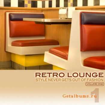 VA - Retro Lounge 1 (Style Never Gets Out Of Fashion) (2011)