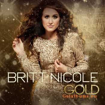 Britt Nicole  Gold (2012)