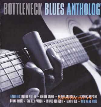 VA - Bottleneck Blues Anthology (2011)