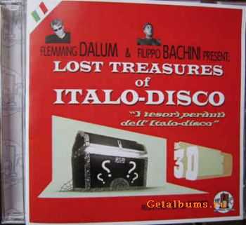 VA - Flemming Dalum & Filippo Bachini  Lost Treasures Of Italo-Disco (2012)