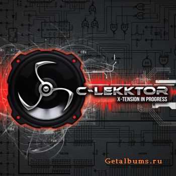 C-Lekktor - X-Tension In Progress (2012)