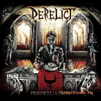 Derelict - Perpetuation (2012)