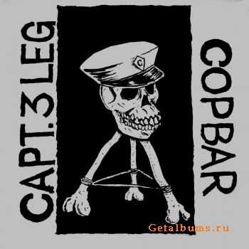 Captain Three Leg & Cop Bar - Split (2012)