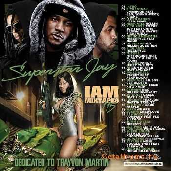 Superstar Jay - I Am Mixtapes 115 (2012)