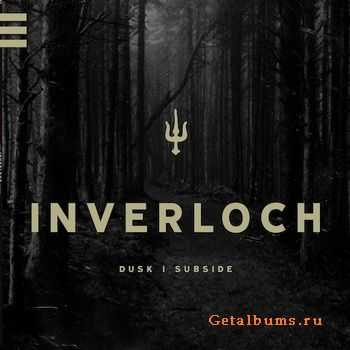 Inverloch - Dusk | Subside [EP]  (2012)