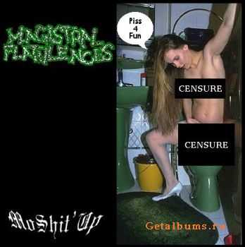 Magistral Flatulences - Moshit' Up (Demo) (2003)