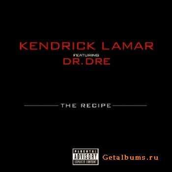 Kendrick Lamar ft. Dr. Dre  The Recipe [Promo CD] (2012)
