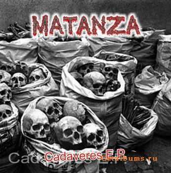 Matanza - Cadaveres (EP) (2007)