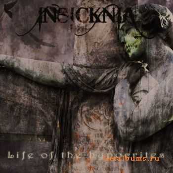 Insicknia - Life Of The Hypocrites [EP]  (2012)