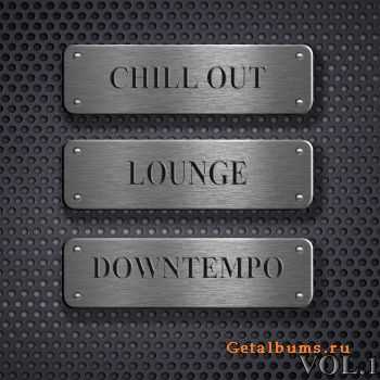 VA - Chill Out, Lounge, Downtempo, Vol.1 (DJ Selection of Hotel Del Mar Greatest) (2012)