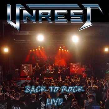 Unrest - Back To Rock Live (2008)