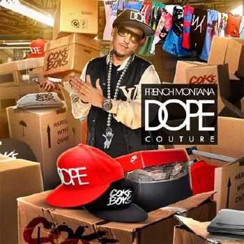 French Montana – Dope Couture (2012) French Montana – Dope Couture (2012)