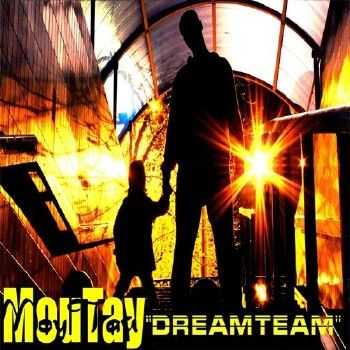 Моу Тай - Dream Team (2012) Моу Тай - Dream Team (2012)