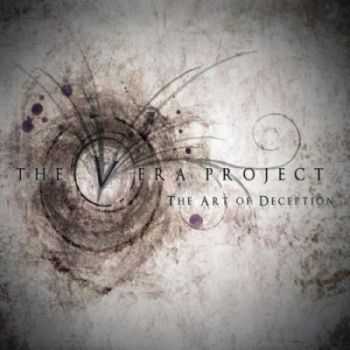 The Vera Project - The Art of Deception [EP] (2012)