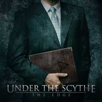 Under The Scythe - The Edge [EP] (2012)