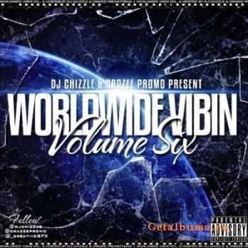 Various Artists - Worldwide Vibin Vol. 6 (2012)