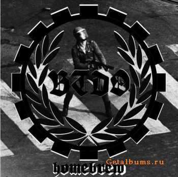 B.T.D.O. - Homebrew (2012)