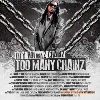 2 Chainz - Too Many Chainz (2012)
