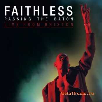 Faithless - Passing the Baton (2012) [Live Album]