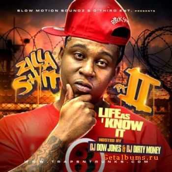 Zilla - Zilla Shit 2 (2012)