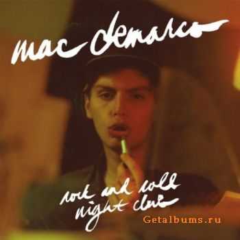 Mac Demarco - Rock and Roll Night Club (2012)