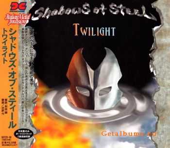 Shadows Of Steel - Twilight (Japanese Edition) (1998)