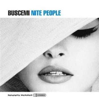 Buscemi - Nite People (2012)