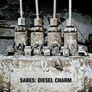 Sabes - Diesel Charm (2012)