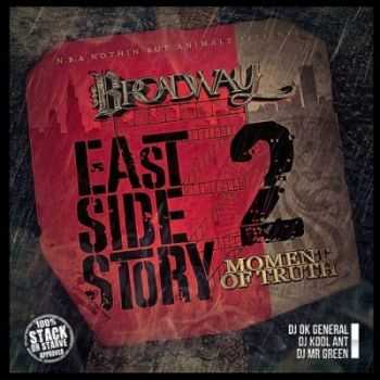 BROADWAY - East Side Story Pt.2 (2012)
