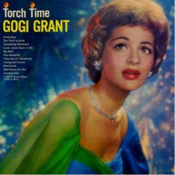 Gogi Grant - Torch Time (1958)