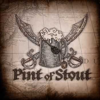 Pint Of Stout - Pint Of Stout (2012)