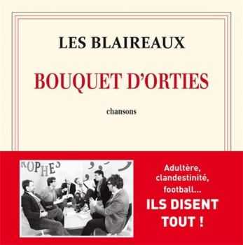 Les Blaireaux - Bouquet d'orties (2010)