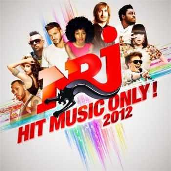 VA - NRJ Hit Music Only 2012 (2012)