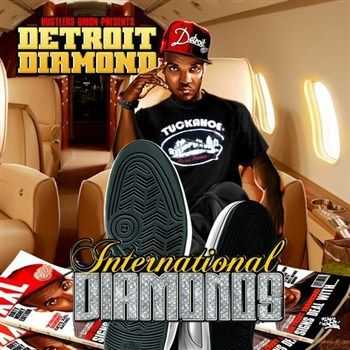 Detroit Diamond - International Diamonds (2012) Detroit Diamond - International Diamonds (2012)