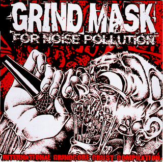 VA  - Grind Mask For Noise Pollution (2006)