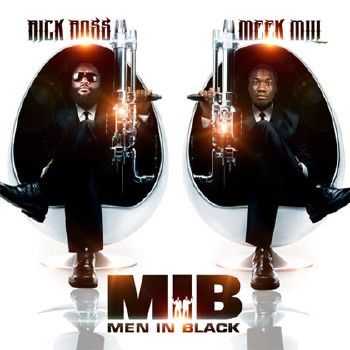 Rick Ross & Meek Mill  M.I.B. Men in Black (2012)