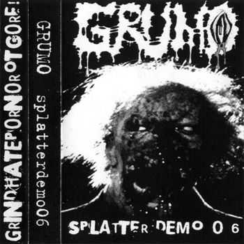 Grumo - Splatter Demo Tape (Demo) (2006)