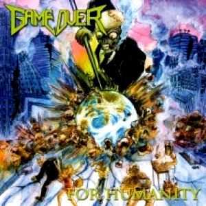 Game Over - For Humanity  (2012)