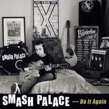 Smash Palace - Do It Again (2012)