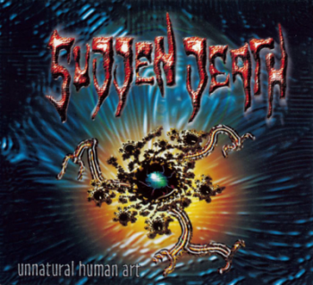 Sudden Death - Unnatural Human Art (2000) Sudden Death - Unnatural Human Art (2000)