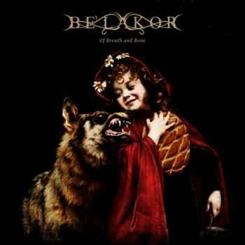 Be'lakor - Of Breath and Bone (2012)