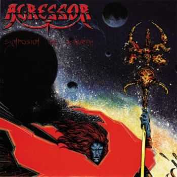 Agressor - Symposium Of Rebirth (1994)