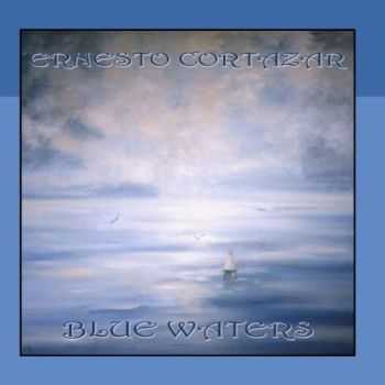 Ernesto Cortazar - Blue Waters (2009)