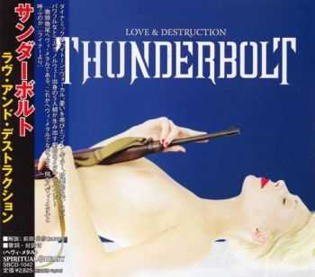 Thunderbolt - Love & Destruction {Japanese Edition} (2006)