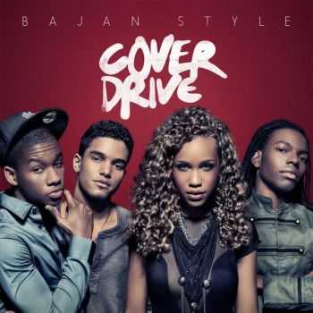 Cover Drive - Bajan Style (Deluxe Version) (2012)