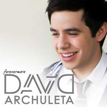 David Archuleta - Forevermore (2012)