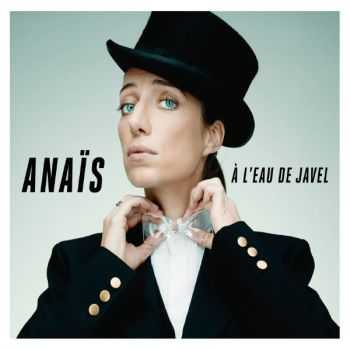 Anais - A l'eau de javel (2012)