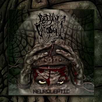 Bedlam Of Cacophony - Neuroleptic (2011)