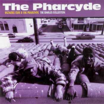 The Pharcyde - Bizarre Ride II The Pharcyde: The Singles Collection (2012)