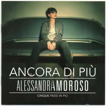 Alessandra Amoroso - Ancora Di Piu Cinque Passi In Piu (2012)